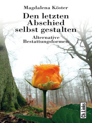cover image of Den letzten Abschied selbst gestalten